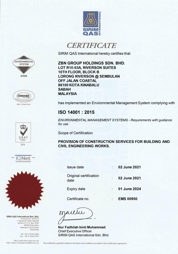 ISO 14001 : 2015 – ENVIRONMENTAL MANAGEMENT SYSTEM, SIRIM QAS INTERNATIONAL